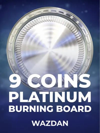 9 Coins Platinum Burning Board