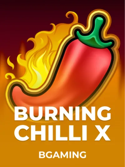 Burning Chilli X